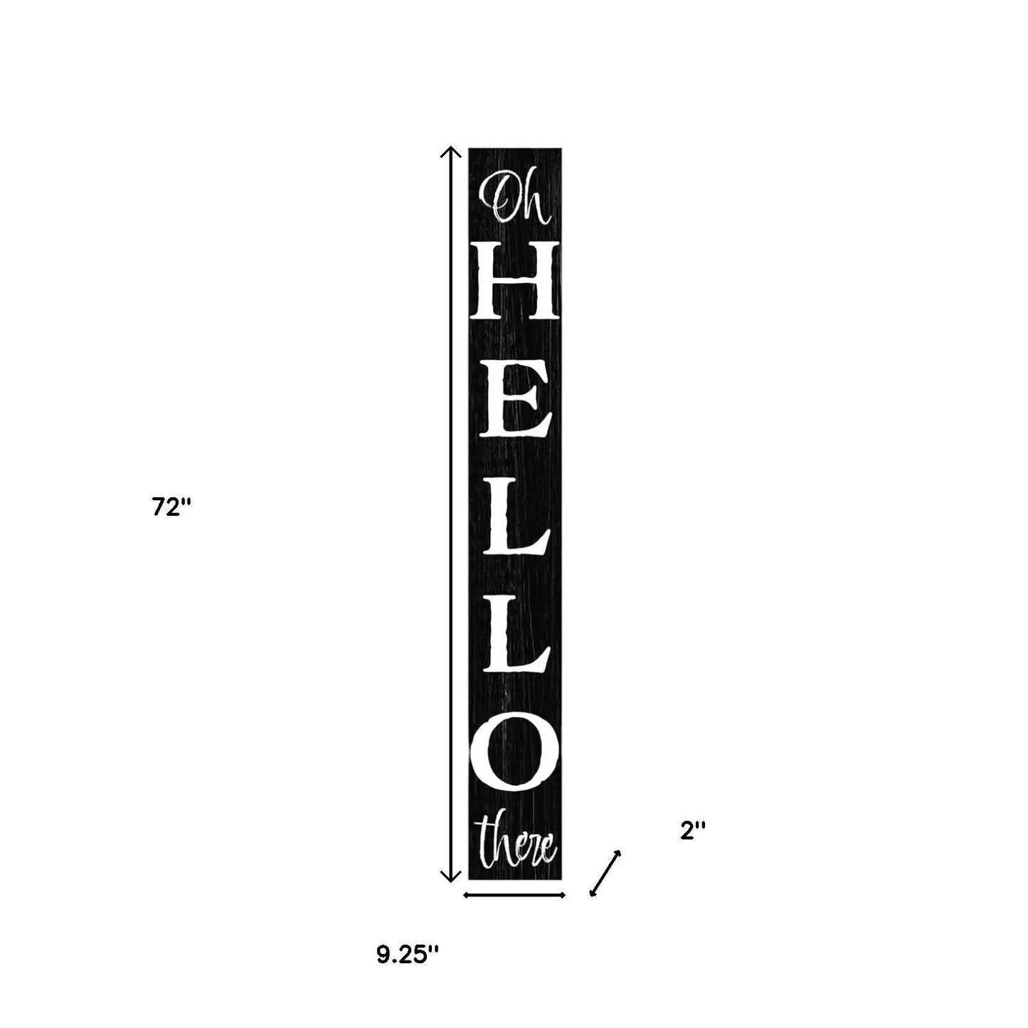 72" Black And White Solid Wood Hello There Porch Sign-5