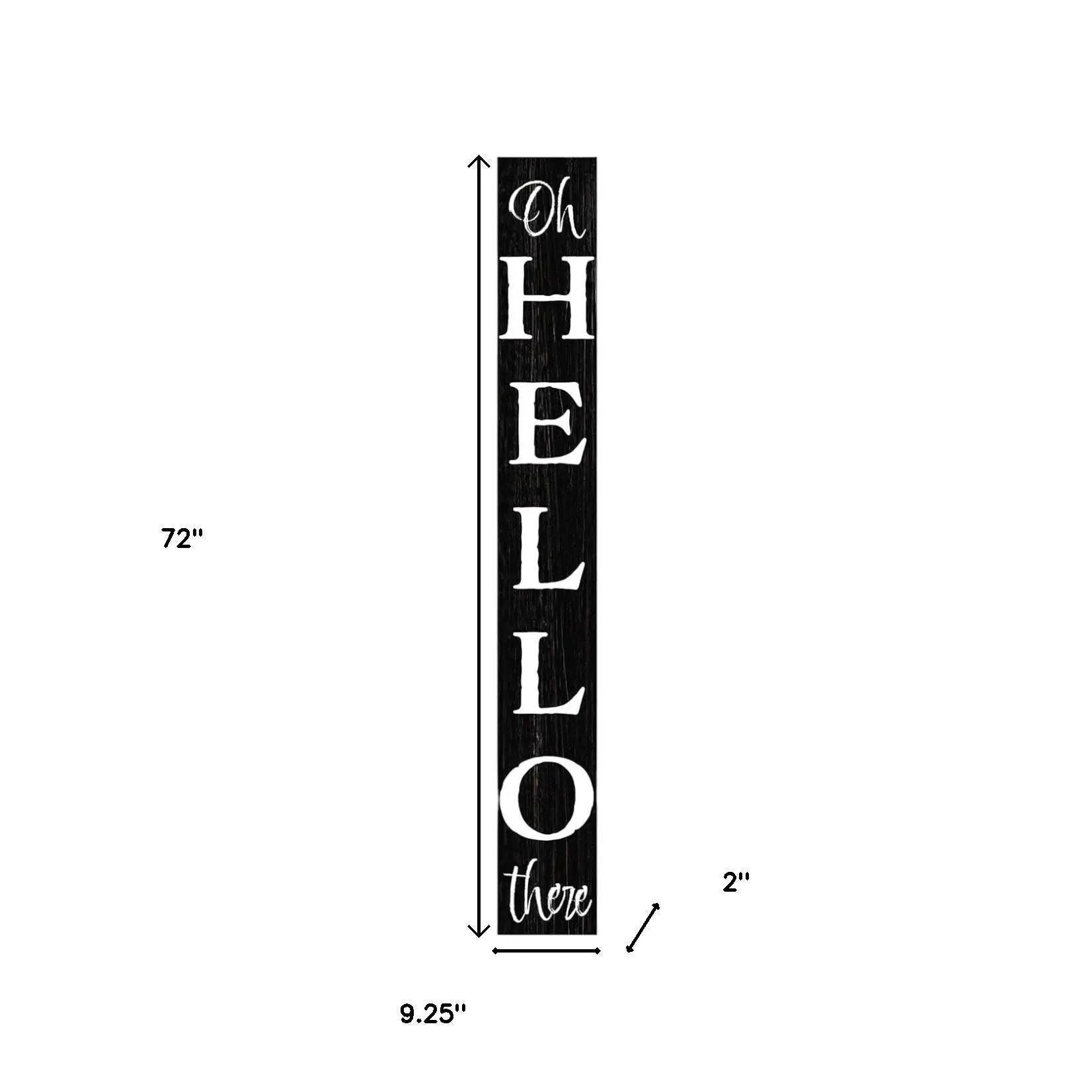 72" Black And White Solid Wood Hello There Porch Sign-5