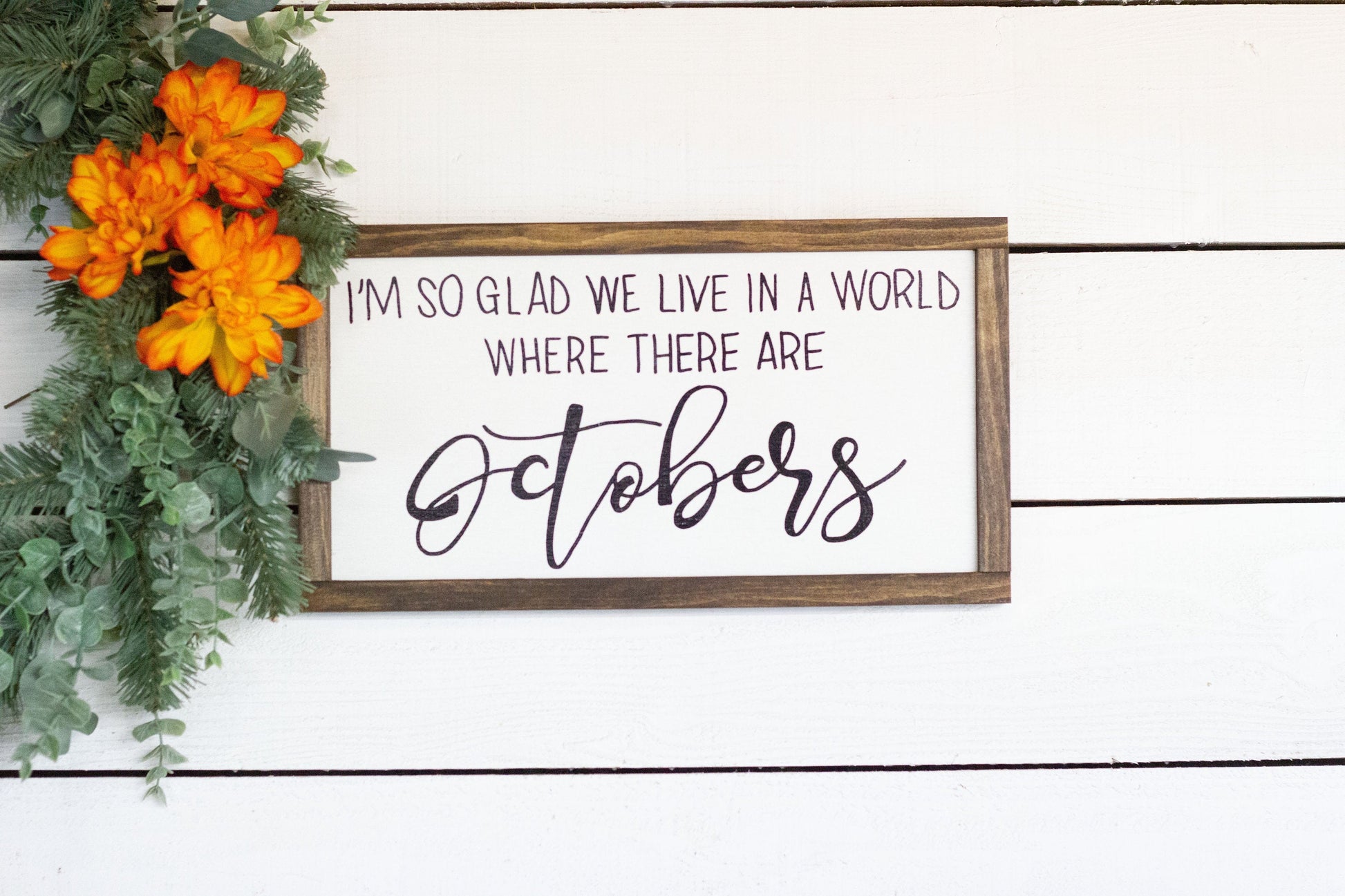 Im so glad we live in a world where there are Octobers The McGarvey Workshop